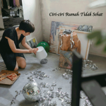 Ciri-ciri Rumah Tidak Sehat